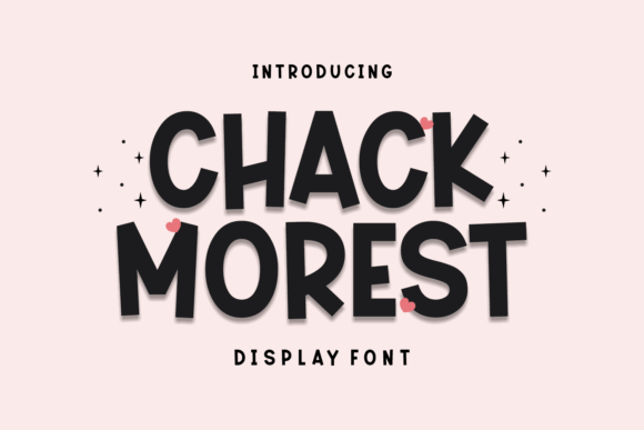Chack Morest: A Sweet Display Font for Editorial Design