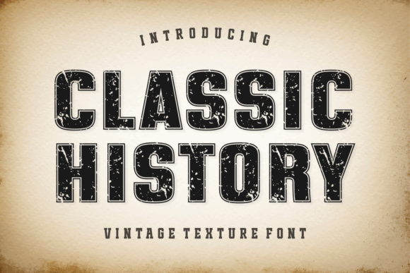 Classic History: The Vintage Typeface for Authentic Branding