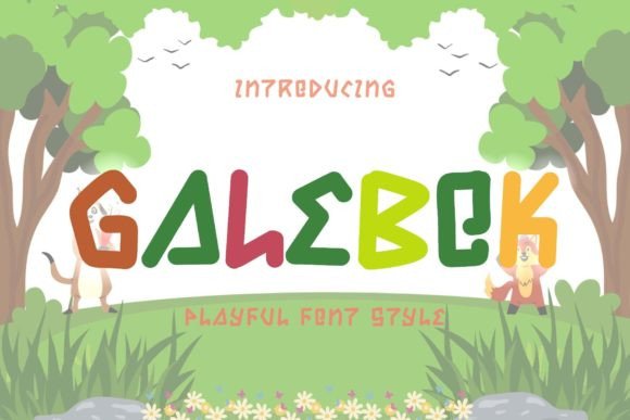 Galebok: The Ultimate Cute Display Font for Your Next Project