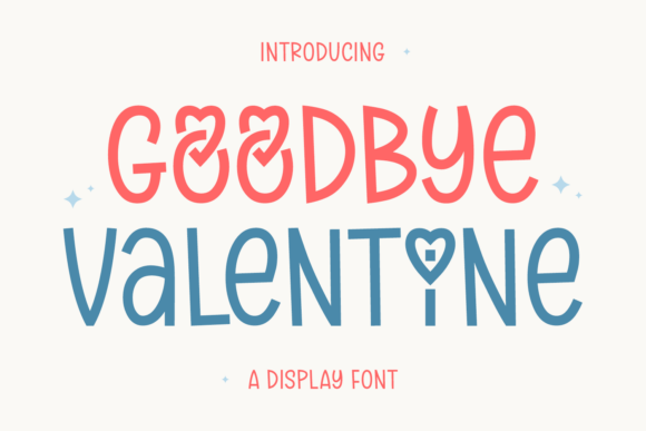 Goodbye Valentine: The Perfect Font for Romantic Branding