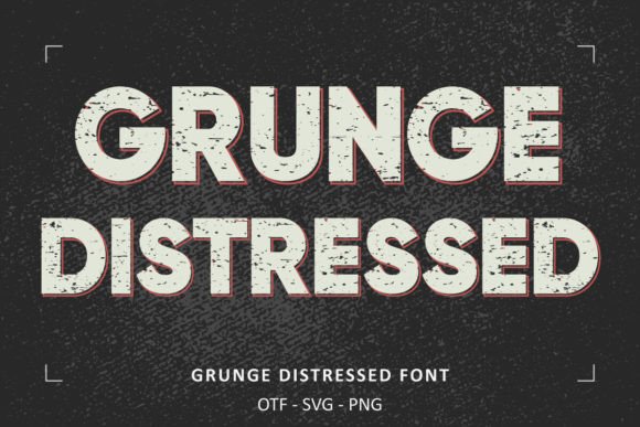 Grunge Distressed: The Vintage Display Font for Bold Campaigns
