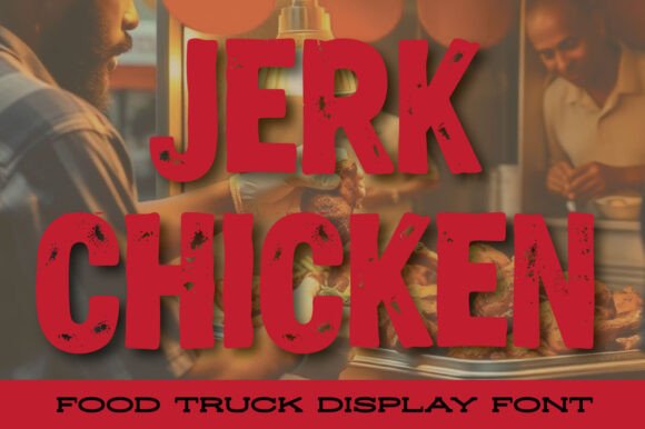 Jerk Chicken: The Bold Display Typeface for Editorial Design