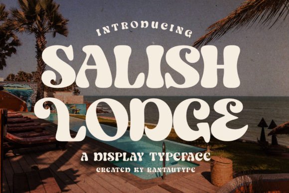 Salish Lodge: A Retro Display Font with Vintage Soul