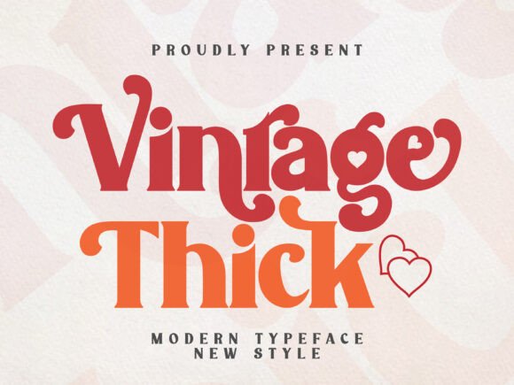 Vintage Thick: The Perfect Display Typeface for Handmade Crafts